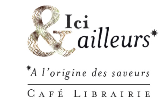 Ici & ailleurs* Café librairie