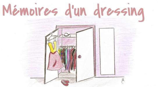 Mémoires d'un dressing