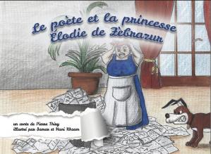 LePoèteEtLaPrincesseÉlodiedeZèbrazur(albumjeunesse)