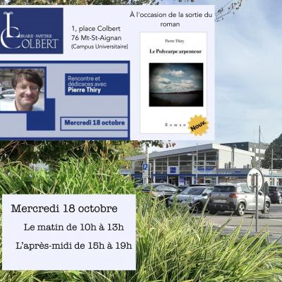 Pierre Thiry Librairie Colbert 18 Octobre Mont-Saint-Aignan (76130)